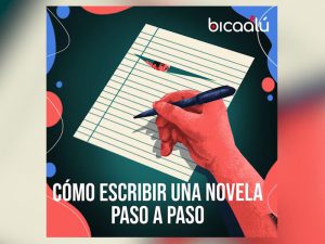 Cómo escribir una novela paso a paso