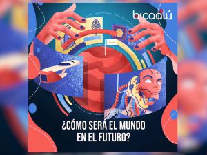 ¿Cómo será el mundo del futuro?