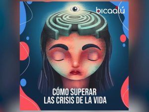 Cómo superar las crisis de la vida