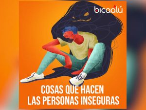 Cosas que hacen las personas inseguras