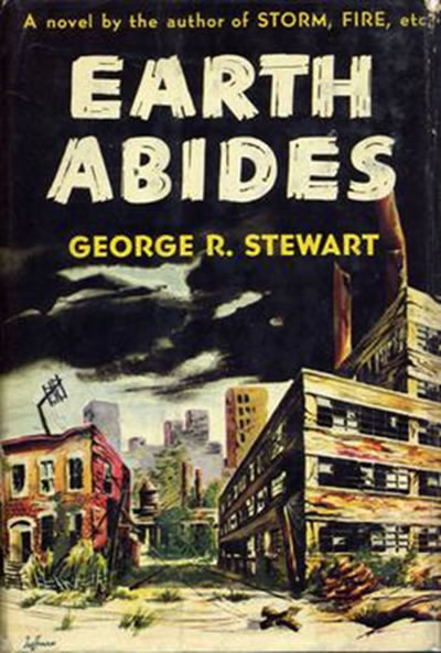 "Earth Abides", de George R. Stewart