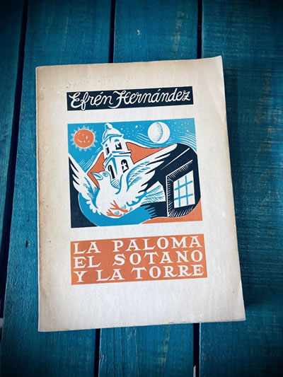 Portada de "La paloma, el sótano y la torre", de Efrén Hernández (1949)
